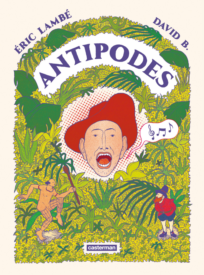 Antipodes – Éric Lambé et David B